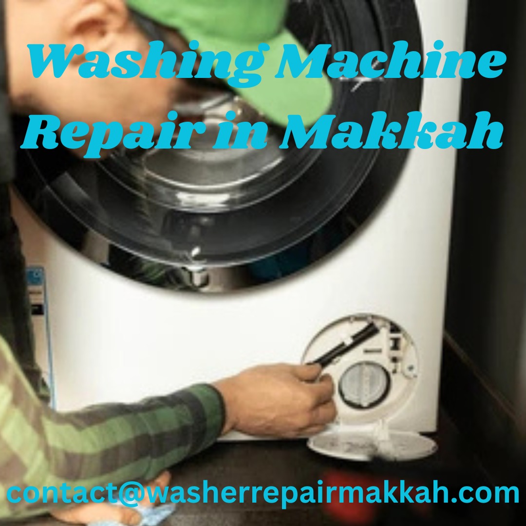 Washing Machine Repair in Makkah